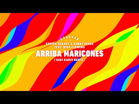 Forever Tel Aviv - Arriba Maricones (Sagi Kariv remix) feat. Nina Flowers