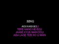Manwa Laage Mp4 Karaoke