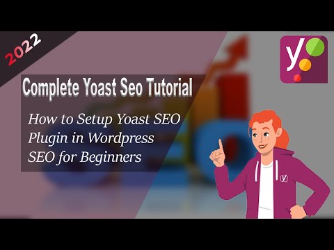 Yoast SEO Tutorial | Yoast SEO For WordPress Training | Yoast SEO 2022