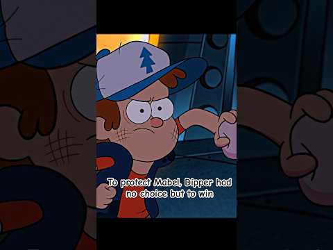 To protect Mabel, Dipper had no choice but to win#shortvideo #shorts #foryou #gravityfalls