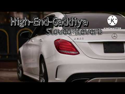 High-End-Gaddiya by Diljit Dosanjh {Slowed+Reverb} Punjabi song