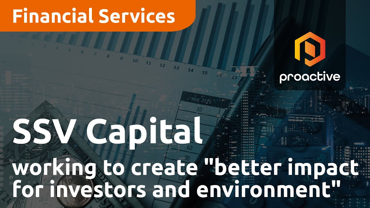 SSV Capital working to create "better impact for investors and the environment"