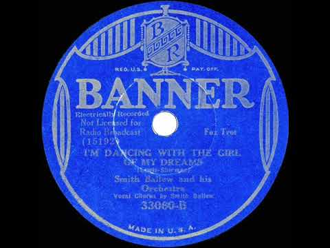 1934 Smith Ballew - I’m Dancing With The Girl Of My Dreams