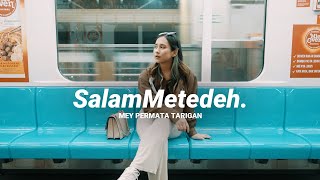 Download lagu MEY PERMATA TARIGAN - SALAM METEDEH mp3