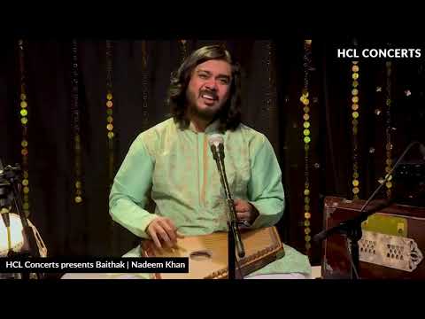 Indian Classical Ragas by Nadeem Khan - HCL Concerts