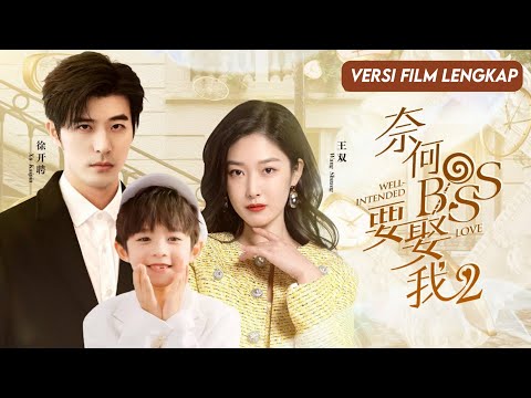 FULL MOVIECEO tergila-gila jatuh cinta dengan selebriti terkenal yang merupakan kekasih kontraknya