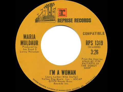 1975 HITS ARCHIVE: I’m A Woman - Maria Muldaur (stereo single version)