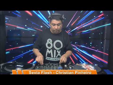 DJ Christian Pinheiro - Eurodance - Programa Sexta Flash - 24.04.2020