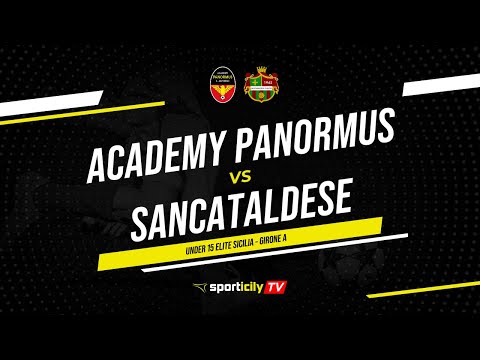 Academy Panormus - Sancataldese LIVE | Under 15 Elite Sicilia | Diretta Calcio