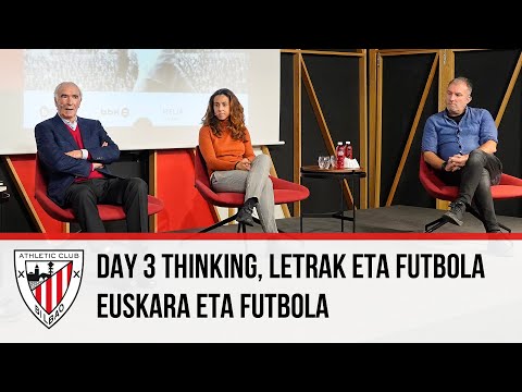 Imagen de portada del video 🎬 Thinking, Letrak eta Futbola 2021 🎬 I Futbola eta Euskara I Day 3