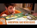 Barenpark: The Bad News Bears - Big Grizzlers, Massive Monorails
