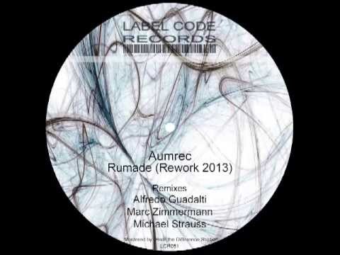 Aumrec - Rumade (Michael Strauss Remix)