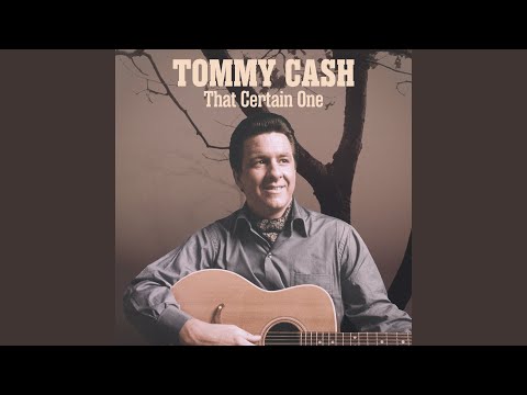 Youll Need The Love I Have For You One Day - Tommy Cash