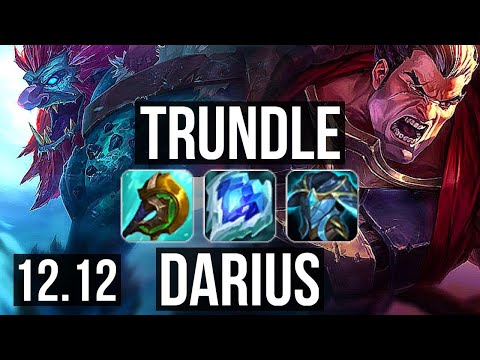 TRUNDLE vs DARIUS (TOP) | Rank 1 Trundle, Rank 4, 1.4M mastery, 8/2/6 | TR Challenger | 12.12