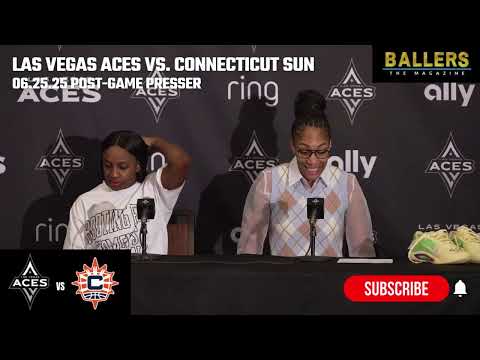 A'ja Wilson & Jackie Young: Las Vegas Aces Postgame Presser | vs. Connecticut Sun | 06.25.25