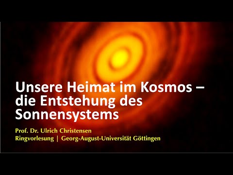 Unsere Heimat im Kosmos – die Entstehung des Sonnensystems