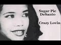 KILLER SOUL- Crazy Lovin' -Sugar Pie DeSanto