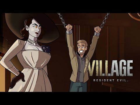 Resident Evil Village but I've been a bad bad boy