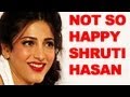 Shruti Hasan is apparently upset with her producer Kumar Taurani