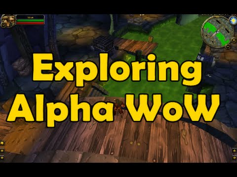 Exploring Alpha WoW