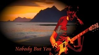 Chris Rea - Nobody But You (Blue Guitars - &quot;60&#39;s 70&#39;s&quot; with Lyrics)