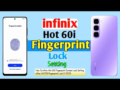 How To infinix Hot 60i Fingerprint Screen Lock Setting || infinix X6728 Fingerprint Lock || 2025