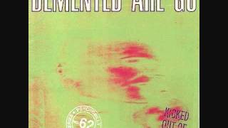 Demented Are Go- Satan's Rejects (lyrics)