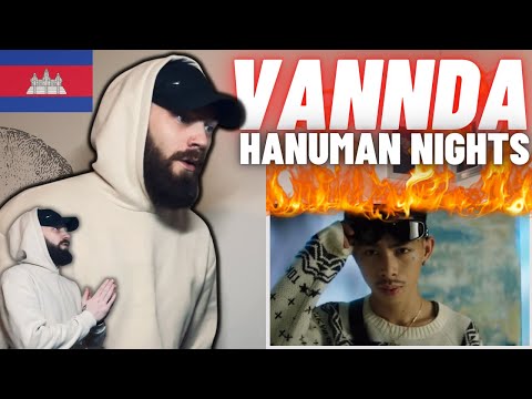 TeddyGrey Reacts to 🇰🇭 VANNDA - HANUMAN NIGHTS | UK 🇬🇧 REACTION