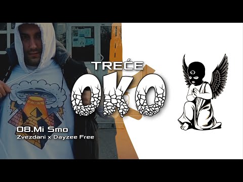 08. Zvezdani  x Dayzee Free - Mi Smo