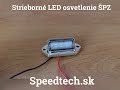 LED osvetlenie ŠPZ - strieborné 6x SMD LED  / 10-30V (65x32x22mm) - Video Youtube