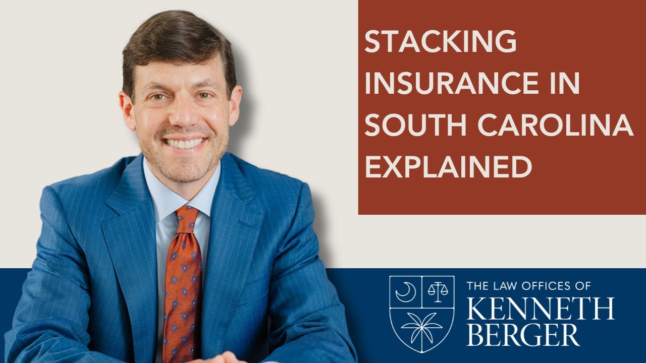 How to Stack Insurance Policies After a SC Car Accident Law Office of