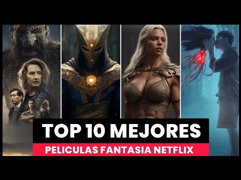 Las Mejores Películas de FANTASIA en Netflix!