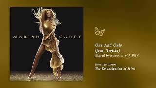 Mariah Carey - One And Only (TEOM) (Filtered Instrumental with BGV)