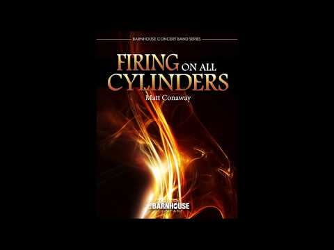 Firing On All Cylinders by Matt Conaway