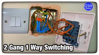 2 Gang Switch Used as 1 Way Switches Connections Explained - Taking the Feed to the Switch