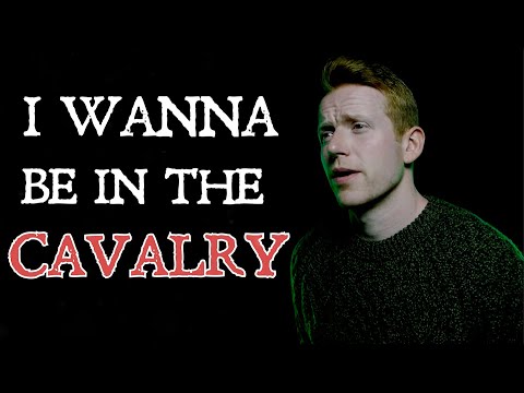 I Wanna Be In The Cavalry: Reprise (Corb Lund) Cover