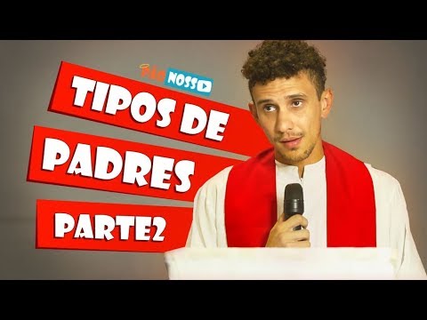TIPOS DE PADRES / pt2 - MP