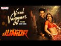 Viral Vayyari Telugu Audio Song Junior Movie Kireeti Sreeleela Radha Krishna DSP