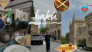 Bakü Vlog Part 2 🇦🇿 | Gezilecek Yerler, Yerel Lezzetler ve Fiyatları