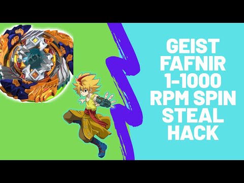 Beyblade SPIN STEAL Hack | 1% to Max RPM | Geist Fafnir .8’ .Ab