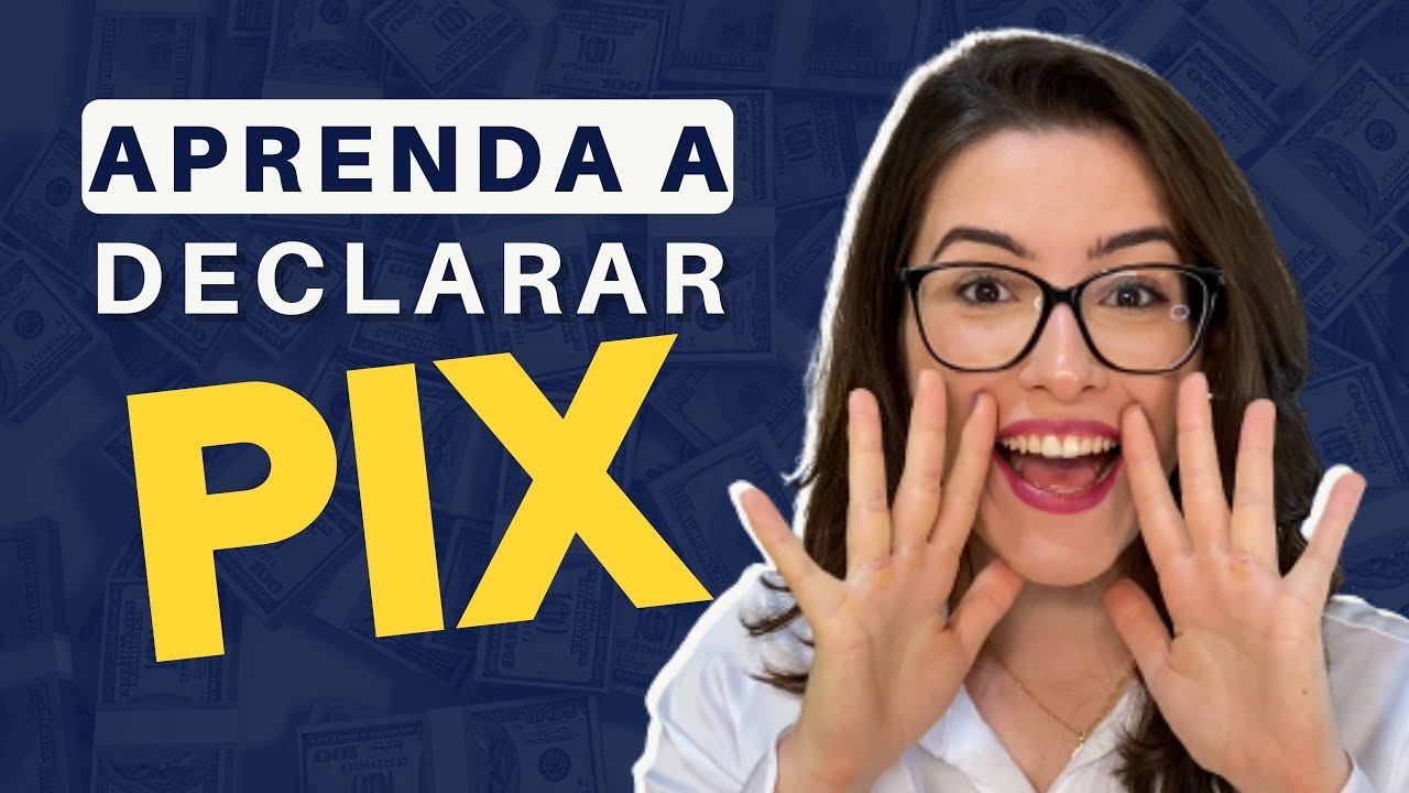 COMO DECLARAR PIX