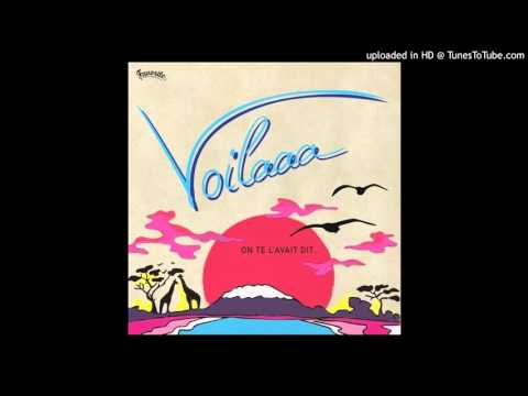 Voilaaa - Enlevez-moi ça (feat. pat kalla)