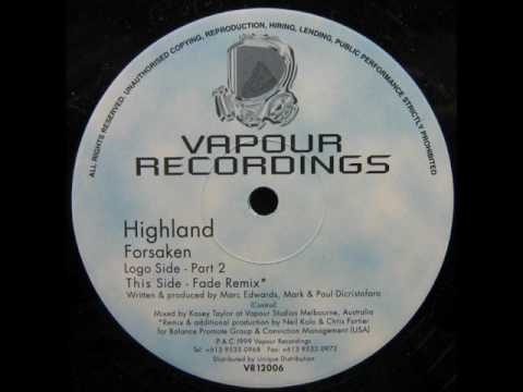 Highland - Forsaken (Fade Remix)