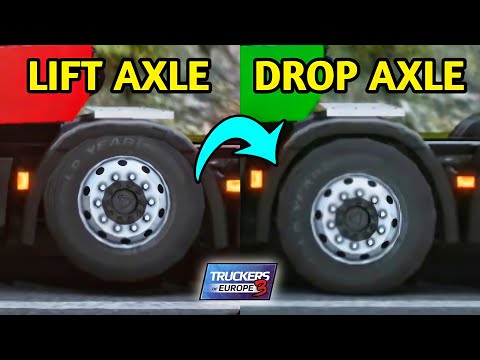 Truckers Of Europe 3 - Lift Axle Truck vs Drop Axle Truck | What Difference?