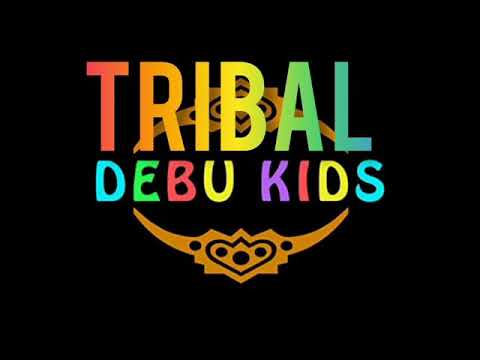 Tribalokos - Debu Tribal kids ( Dj staii)