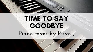 Sarah Brightman, Andrea Bocelli - Time to Say Goodbye (Piano Cover)