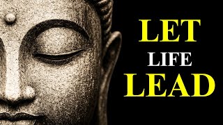 (NO ADS) "The Less You Try to Control, The More You Receive" | Buddhism Lessons for Peace