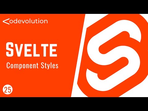 Svelte Tutorial 25 Component Styles