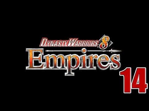 Dynasty Warriors 8: Empires- Part 14 (Siege spear...yeah thats pretty good)