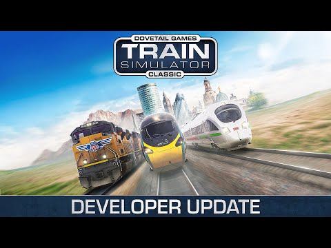 Train Simulator | NEUE UPDATES angekündigt! | Bald mit DirectX 12 und OHNE FEHLER? [News]